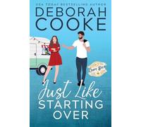 Just Like Starting Over: Alternate Cover: 2 (The Carpe Diem Café - Alternate Covers)