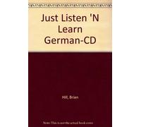 Just Listen 'N Learn German-CD (Just Listen and Learn Series)