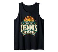 Just Livin' the Dennis Life Funny Saying Personalized Tank Top