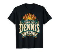 Just Livin' the Dennis Life Funny Saying Personalized Value Graphic T-Shirt