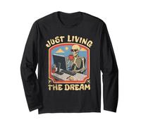 Just Living The Dream Skeleton Working Remote Beach Life Long Sleeve T-Shirt
