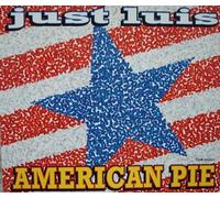 Just Luis - American Pie