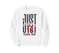 Just Married 16 Years Ago - 16th Wedding Anniversary Sweatshirt