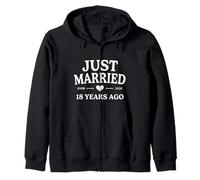 Just Married 18 Years Ago 2008 2026 18th Anniversary Zip Hoodie