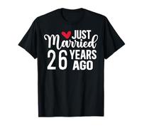 Just Married 26 Years Ago Matching 26th Wedding Anniversary T-Shirt