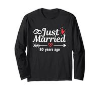 Just Married 30 Years Ago Funny Couple Wedding Anniversary Long Sleeve T-Shirt