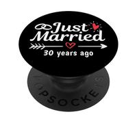 Just Married 30 Years Ago Funny Couple Wedding Anniversary PopSockets Adhesive PopGrip