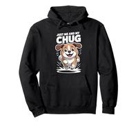 Just Me And My Chug Cute Funny Pet Dog For Men Women Kids Pullover Hoodie