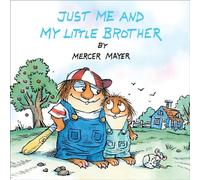 Just Me and My Little Brother: A Book of Parables (Golden Look-Look Books)