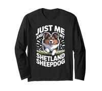 Just Me and My Shetland Sheepdog Funny Sheltie Working Dog Long Sleeve T-Shirt