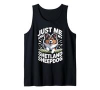 Just Me and My Shetland Sheepdog Funny Sheltie Working Dog Tank Top