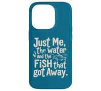 Just Me, The Water And The Fish That Got Away Funny Fishing Case for iPhone 14 Pro