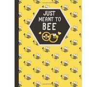 Just Meant to Bee: Detailed Wedding Planning Book and Organizer with a Cute Bee Planner Cover