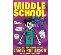 Just My Rotten Luck Middle School