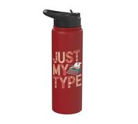 Just My Type - Funny Typewriter Book Publisher Author Stainless Steel Insulated Water Bottle