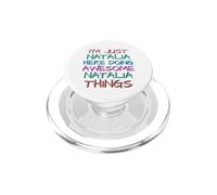 Just Natalia Doing Awesome Natalia Things Funny PopSockets PopGrip for MagSafe