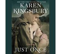 Just Once: A Novel by Karen Kingsbury (English) Compact Disc Book