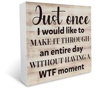 Just Once I Would Like To Make It Cubicle Wood Box Sign Farmhouse Office Artwork Decor Rustic Block Plaque for Wall Tabletop Desk Office Shelf Table Bedroom Bathroom Home Decor 5x5 Inch