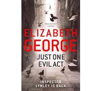 Just One Evil Act (Inspector Lynley)