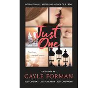 Just One...: Includes Just One Day, Just One Year, and Just One Night