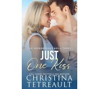 Just One Kiss: 3 (The Sherbrookes)