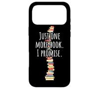 Just One More Book I Promise Bookworm Reading Lover Books Case for iPhone 17 Pro Max