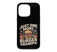 Just One More Burger Grandpa Funny BBQ Cookout Case for iPhone 13 Pro