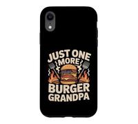 Just One More Burger Grandpa Funny BBQ Cookout Case for iPhone XR