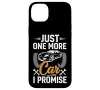 Just One More Car I Promise Case for iPhone 14 Plus