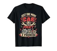 Just One More Car Part I Promise Funny Value Graphic T-Shirt, Men, Black, M
