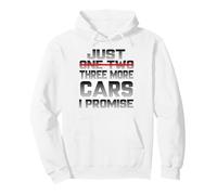 Just One More Cars I Promise Tuning Car Mechanic Pullover Hoodie