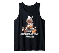 Just One More Cat I Promise Cats Lover Man Boy Cat Dad Tank Top