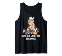 Just One More Cat I Promise Cats Lover Man Boy Cat Dad Tank Top