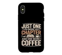 Just One More Chapter And One More Coffee Reader Case for iPhone X/XS