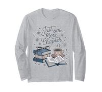 Just One More Chapter Book Love Cozy Bookworm Reading Long Sleeve T-Shirt