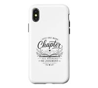 Just One More Chapter Book Lover Open Book Reading Graphic Case for iPhone X/XS