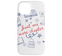 Just one more chapter cute doodle graphic book lover Case for iPhone 14