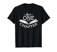 Just one more chapter Design for a Readers Reading T-Shirt