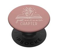 Just One More Chapter - Floral Book Lover (Dusty Rose) PopSockets Adhesive PopGrip