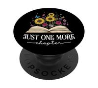 Just One More Chapter Sunflower Rose Butterfly Bookish PopSockets Adhesive PopGrip