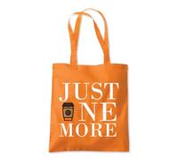 Just One More Coffee Addict Tote Shopping Bag 10 Litres Capacity 42 x 38cm