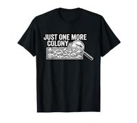 Just One More Colony Ant Keeper Formicarium T-Shirt
