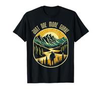 Just One More Curve Hiking Lover Forest Nature Lover Hike T-Shirt