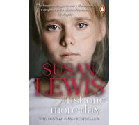 Just One More Day : A Memoir