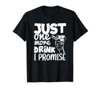 Just One More Drink I Promise Funny Whiskey Party Lovers Value Graphic T-Shirt, Men, Black, XL