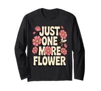 Just One More Flower Cute Bee Wildflowers Long Sleeve T-Shirt