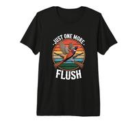 Just One More Flush Pheasant Hunting Retro Premium T-Shirt