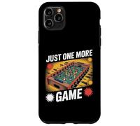 Just one more game Funny Foosball Game player Case for iPhone 11 Pro Max