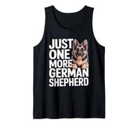 Just One More German Shepherd Dog Lover Tank Top