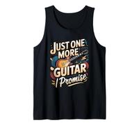Just One More Guitar I Promise Funny Guitar Tank Top